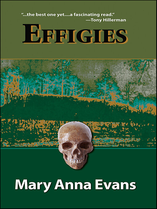 Title details for Effigies by Mary Anna Evans - Wait list